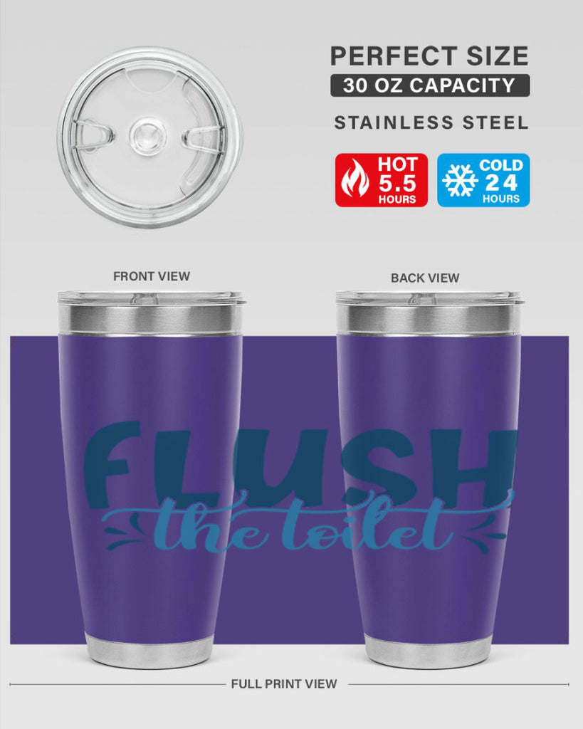 flush the toilet 81#- bathroom- Tumbler