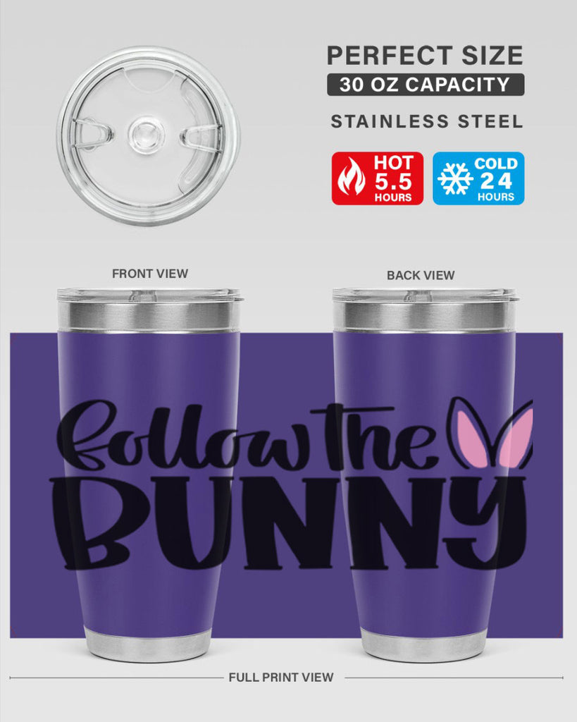 follow the bunny 44#- easter- Tumbler