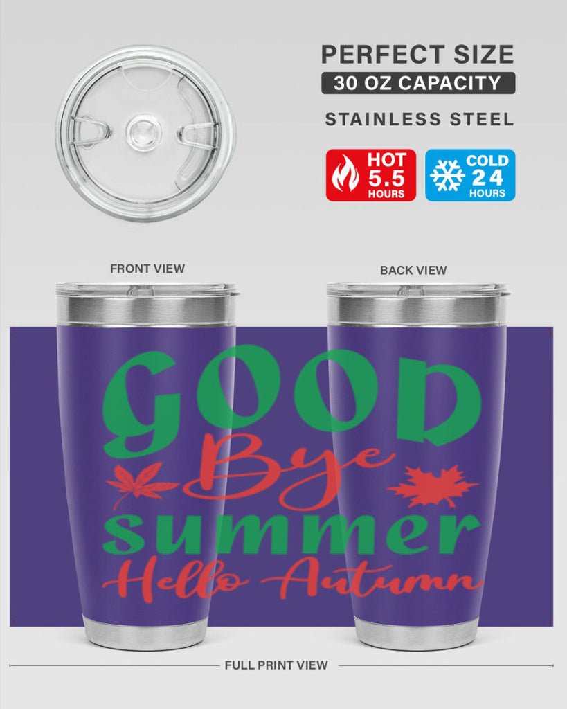goodbye summer hello autumn 212#- fall- Tumbler
