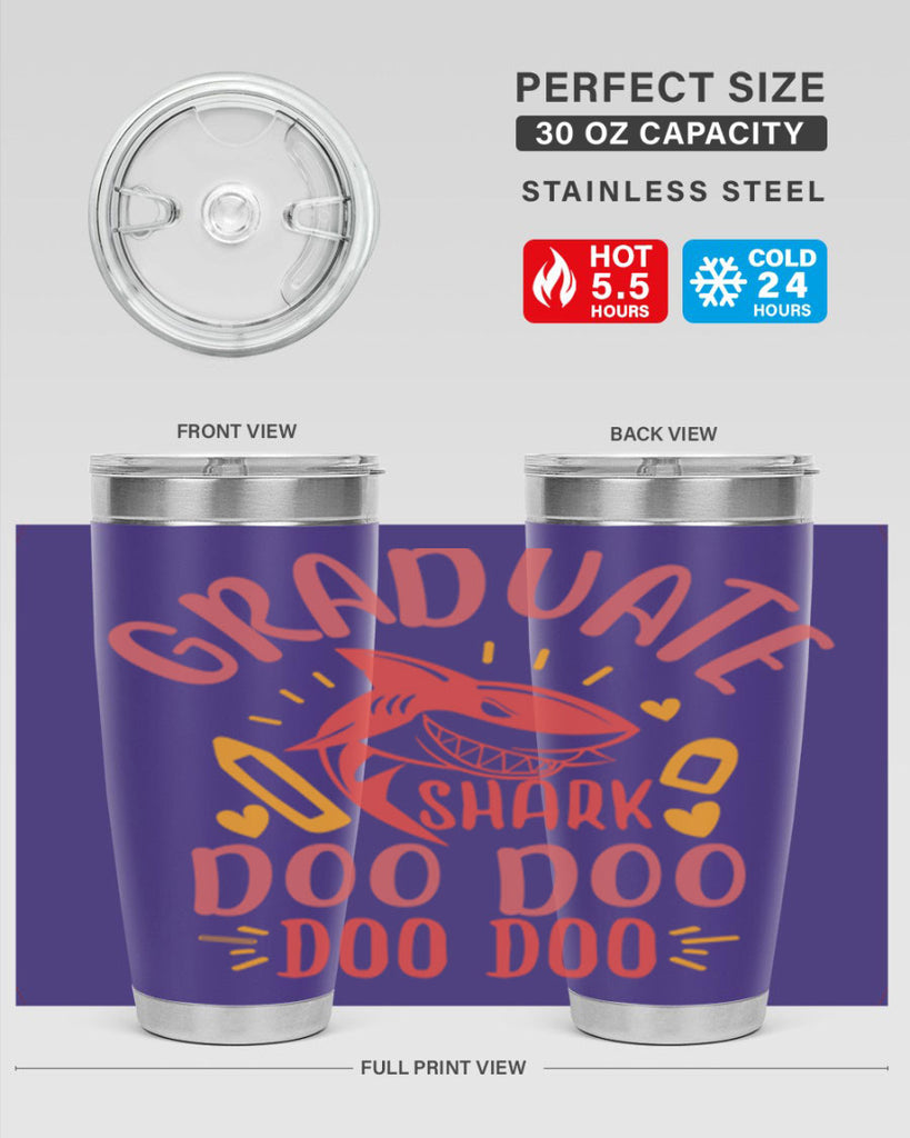 graduate shark doo doo doo doo 1#- graduation- Tumbler