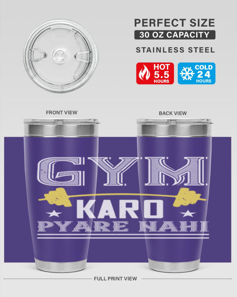 gym karo pare nahi 9#- gym- Tumbler