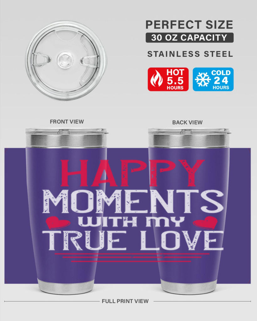 happy moment whith my true love 60#- valentines day- Tumbler