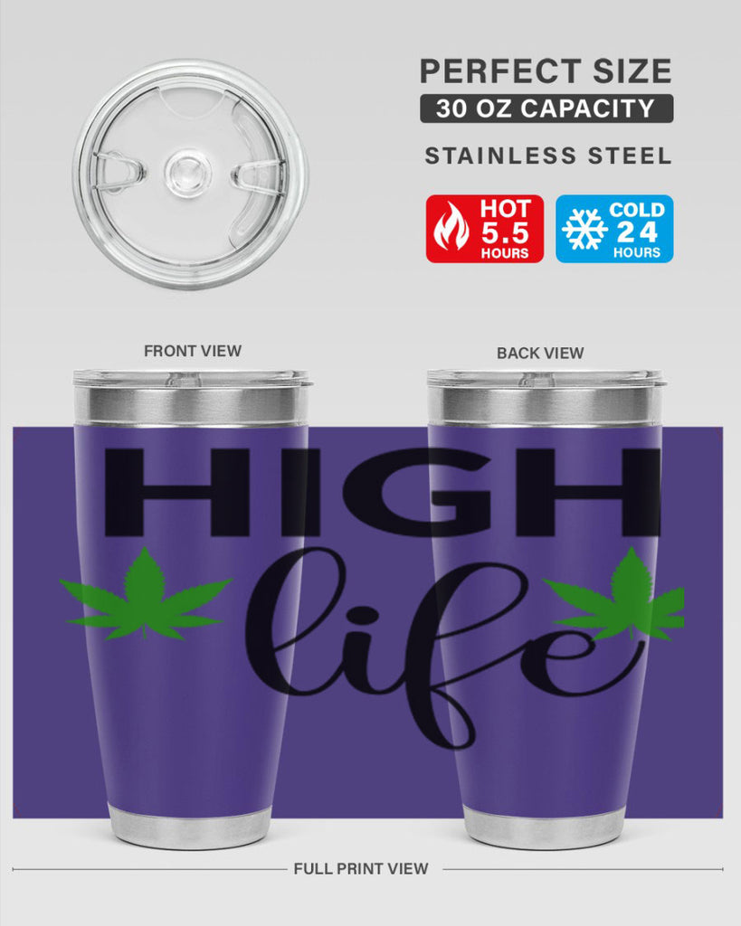 high life 117#- marijuana- Tumbler