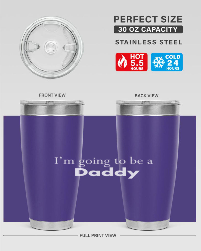 i am going to be a daddy 7#- dad- Tumbler