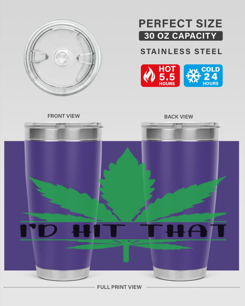 id hit that weed 143#- marijuana- Tumbler