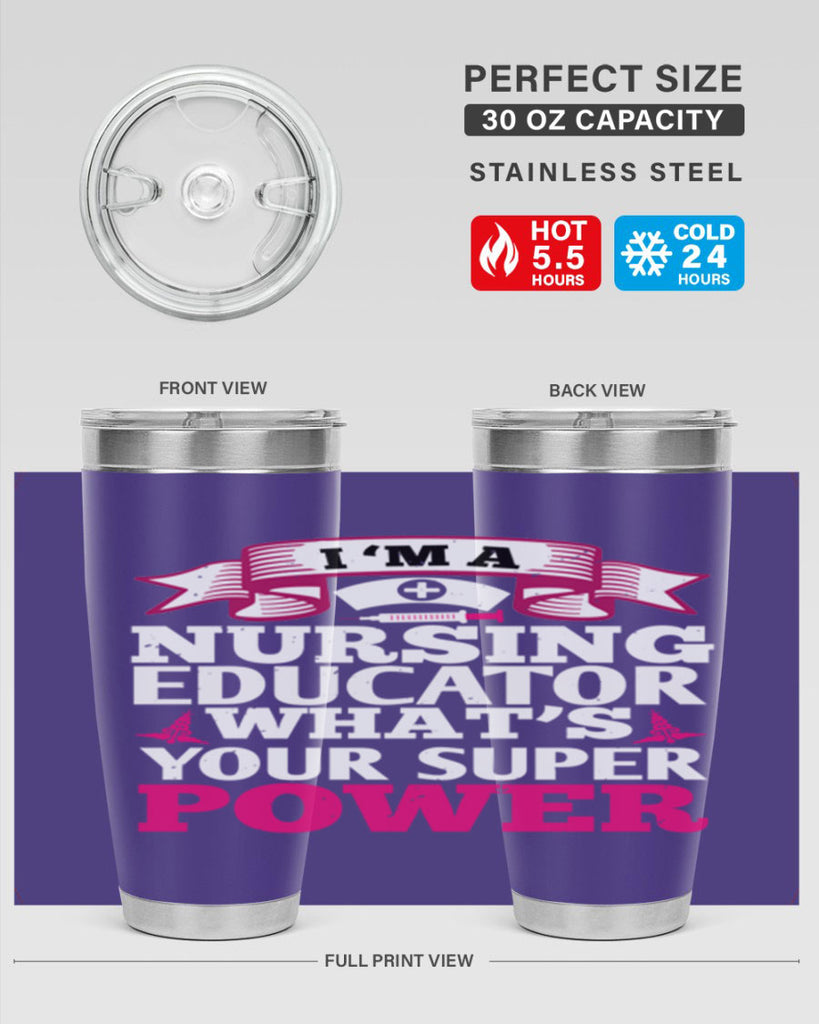 im a nursing educator Style 306#- nurse- tumbler
