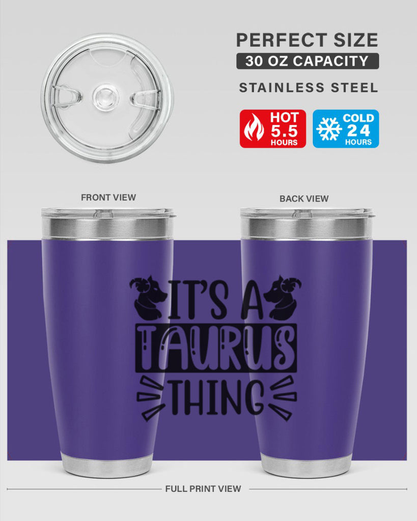 its a taurus thing 272#- zodiac- Tumbler