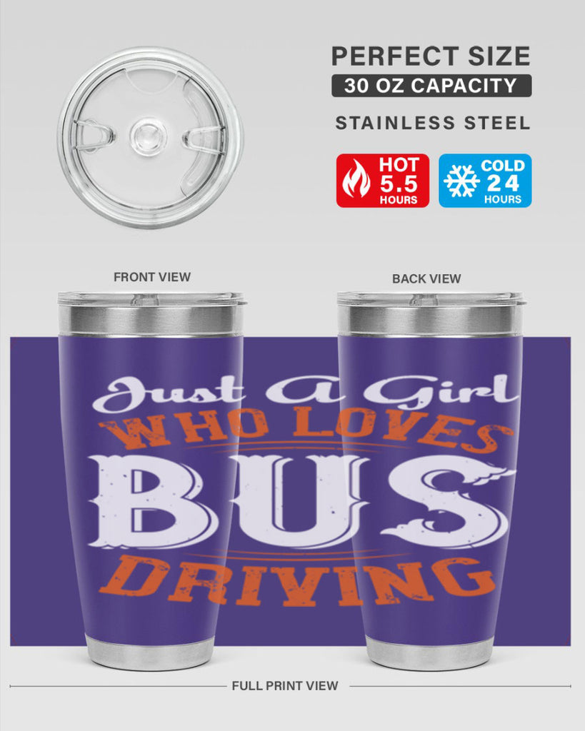 just a girl who loves bus driving Style 23#- bus driver- tumbler