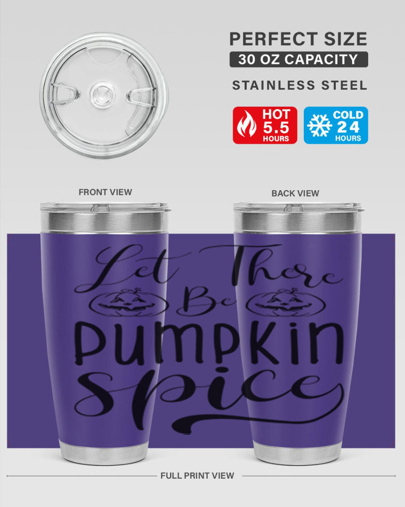 let there be pumpkin spice 400#- fall- Tumbler