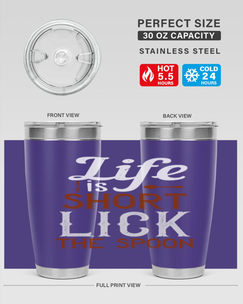 life is short lick the spoon 19#- cooking- Tumbler