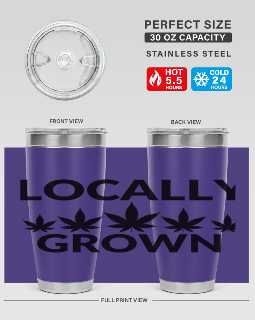 locally grown weed 186#- marijuana- Tumbler