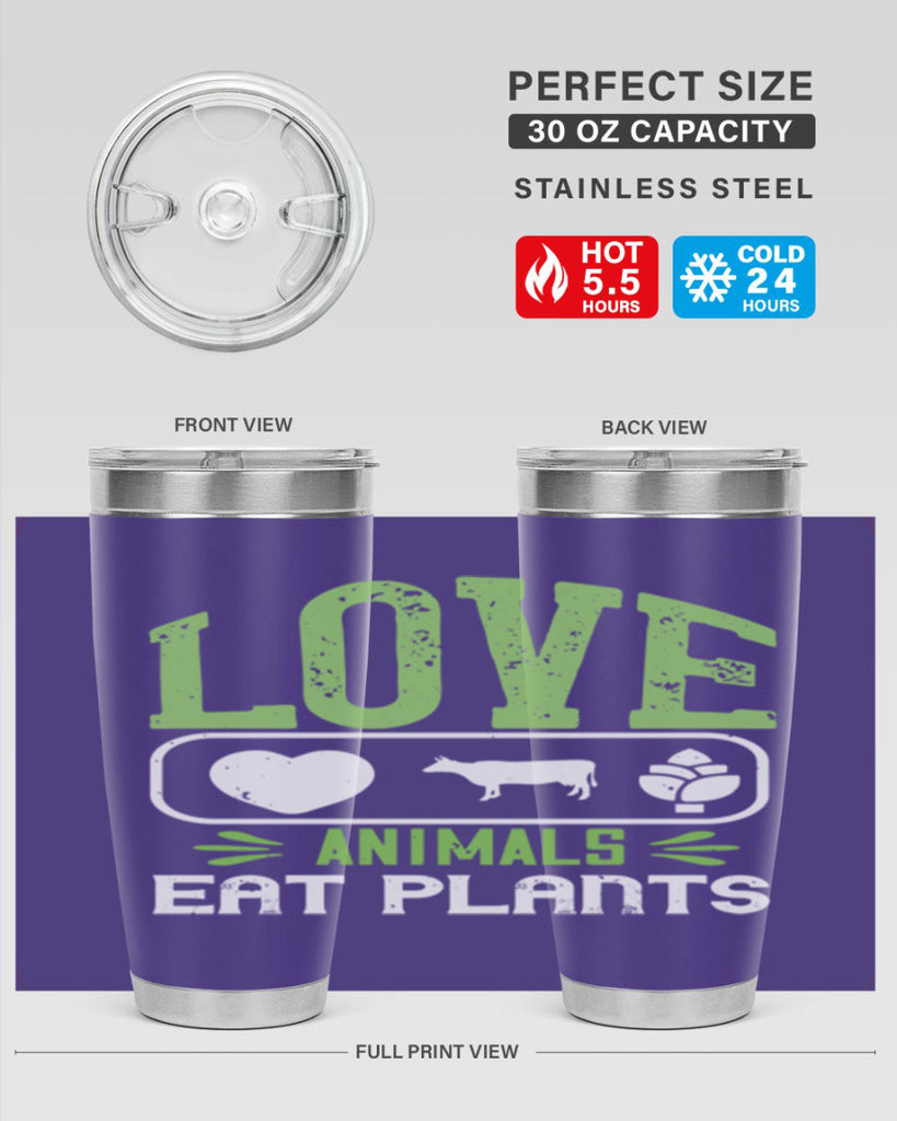 love animals eat plants 33#- vegan- Tumbler