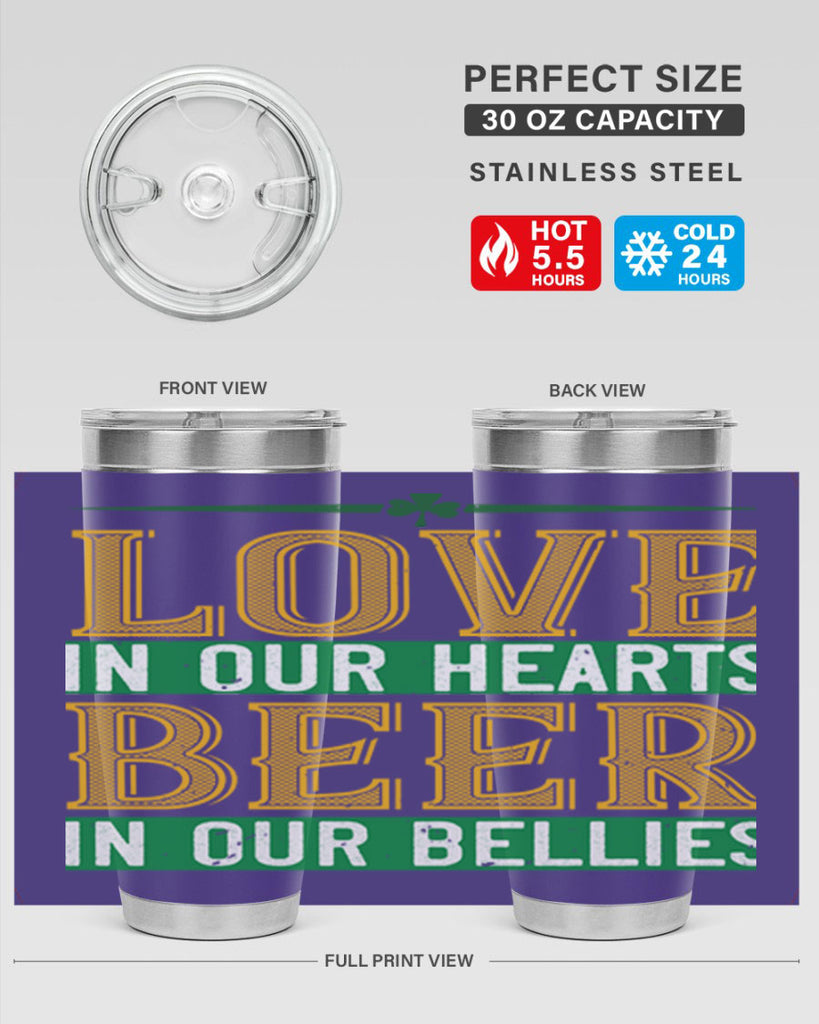 love in our hearts beer in our bellies Style 120#- St Patricks Day- Tumbler