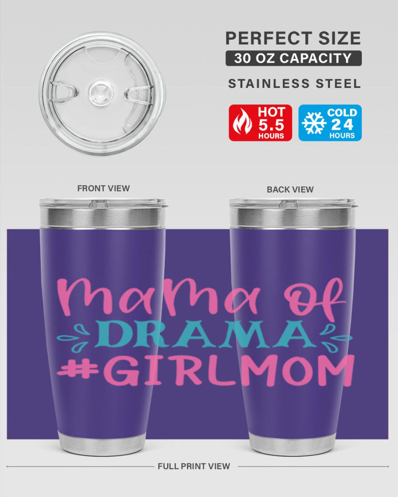 mama of drama girlmom 320#- mom- Tumbler