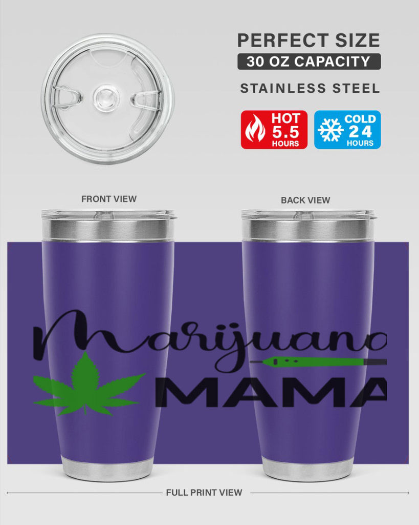 marijuana mama 204#- marijuana- Tumbler