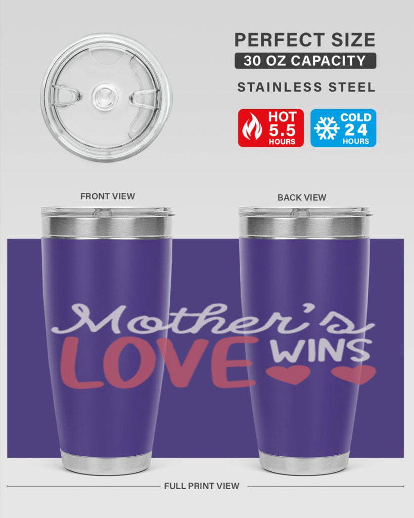 mother’s love wins 92#- mom- Tumbler