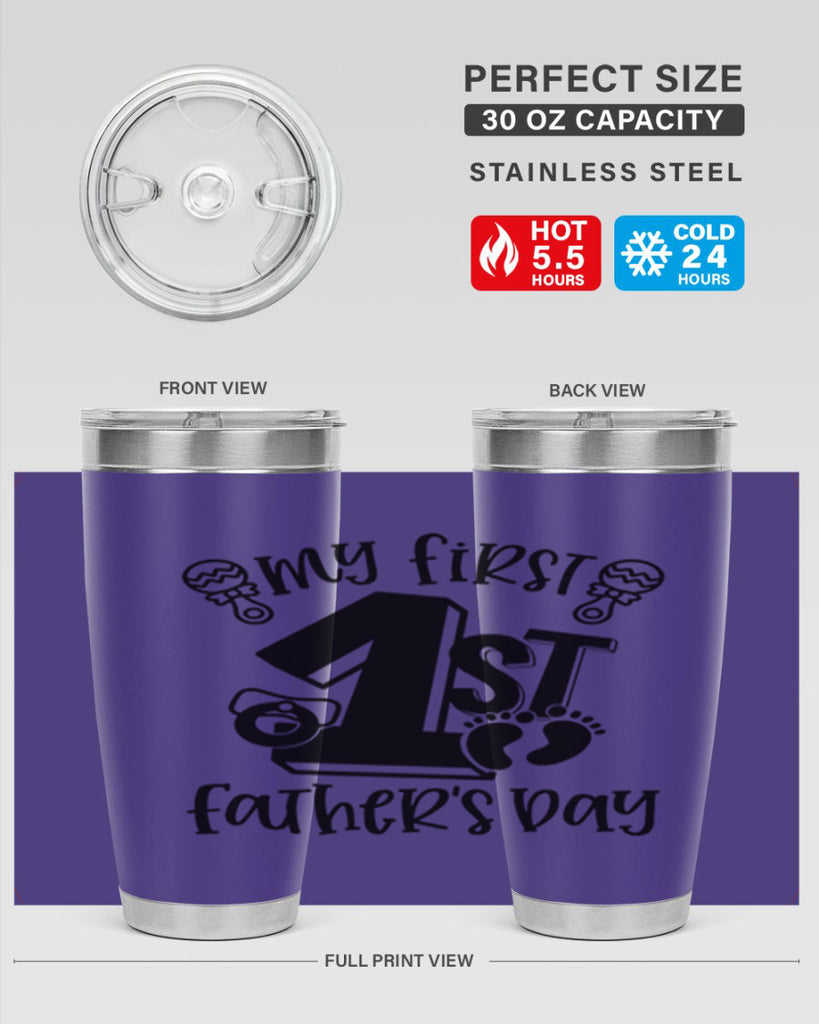 my first fathers day 26#- fathers day- Tumbler