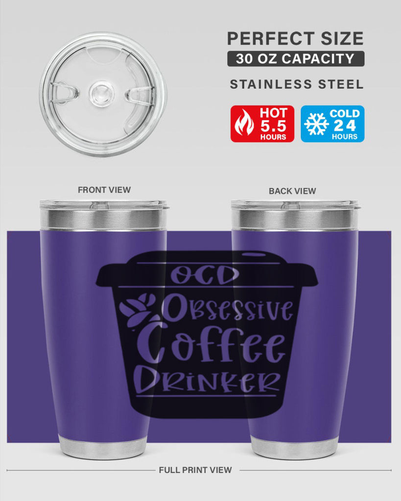 ocd obsessive coffee drinker 55#- coffee- Tumbler