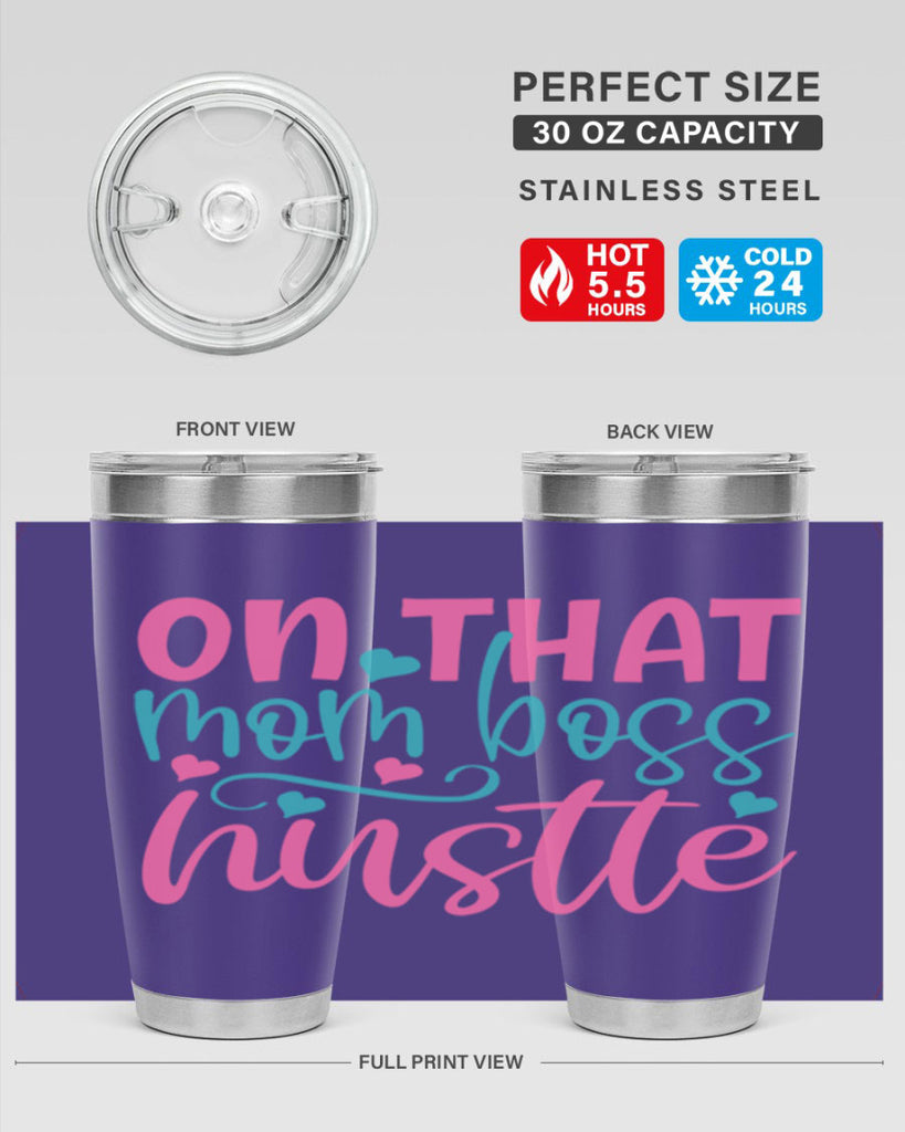 on that mom boss hustle 305#- mom- Tumbler