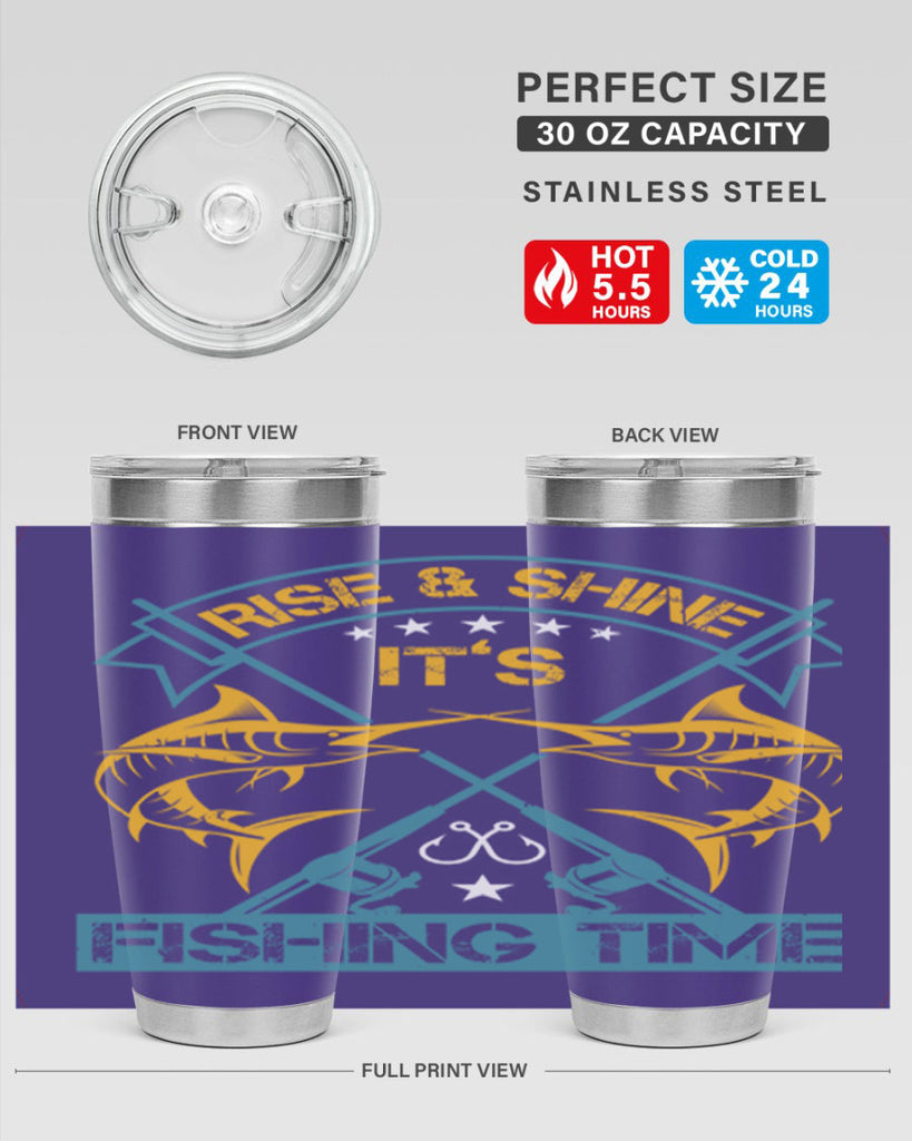 rise shine it’s fishing time 238#- fishing- Tumbler