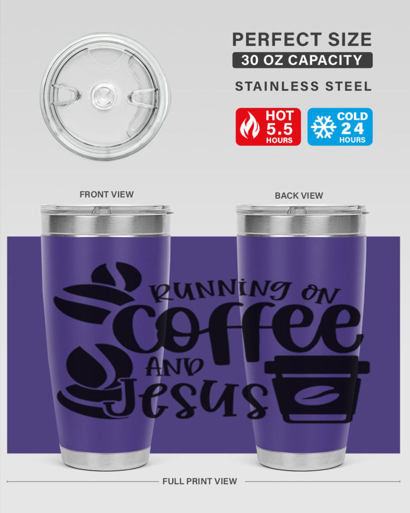 running on coffee and jesus 38#- coffee- Tumbler