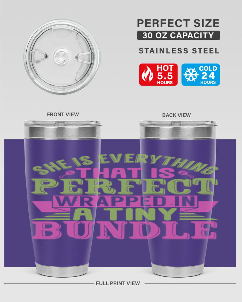 she is everything that is perfect Style 174#- baby- tumbler