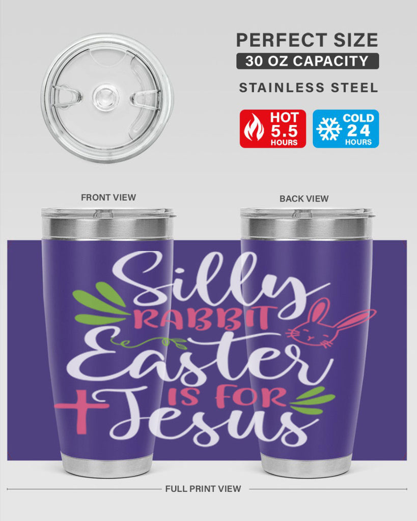 silly rabbit easter is for jesus 8#- easter- Tumbler