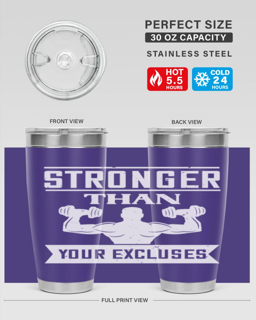 stronger than your excluses 71#- gym- Tumbler