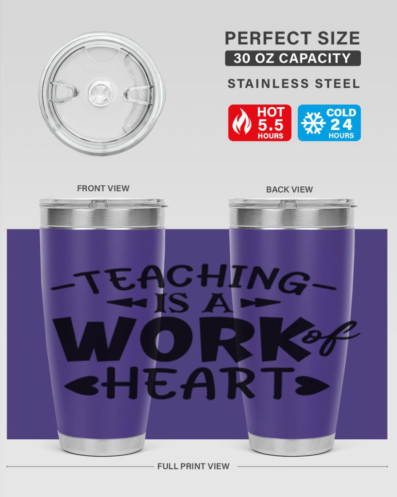 teaching it a work of heart Style 123#- teacher- tumbler