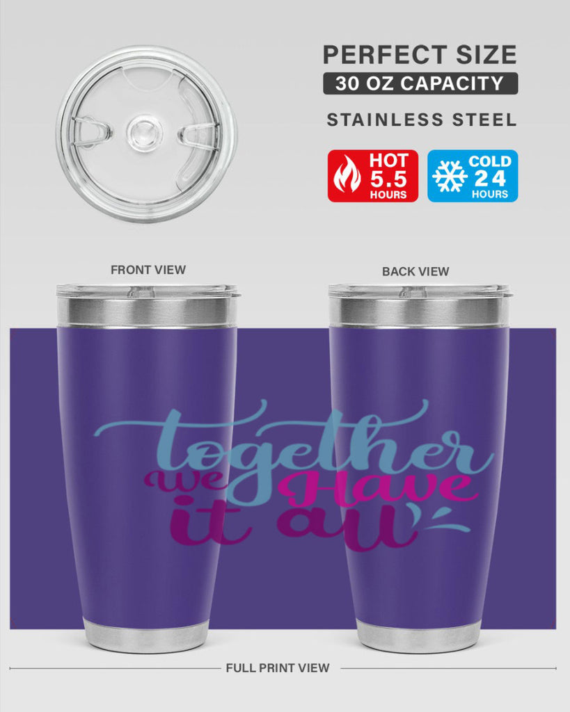 together we have it all 17#- family- Tumbler