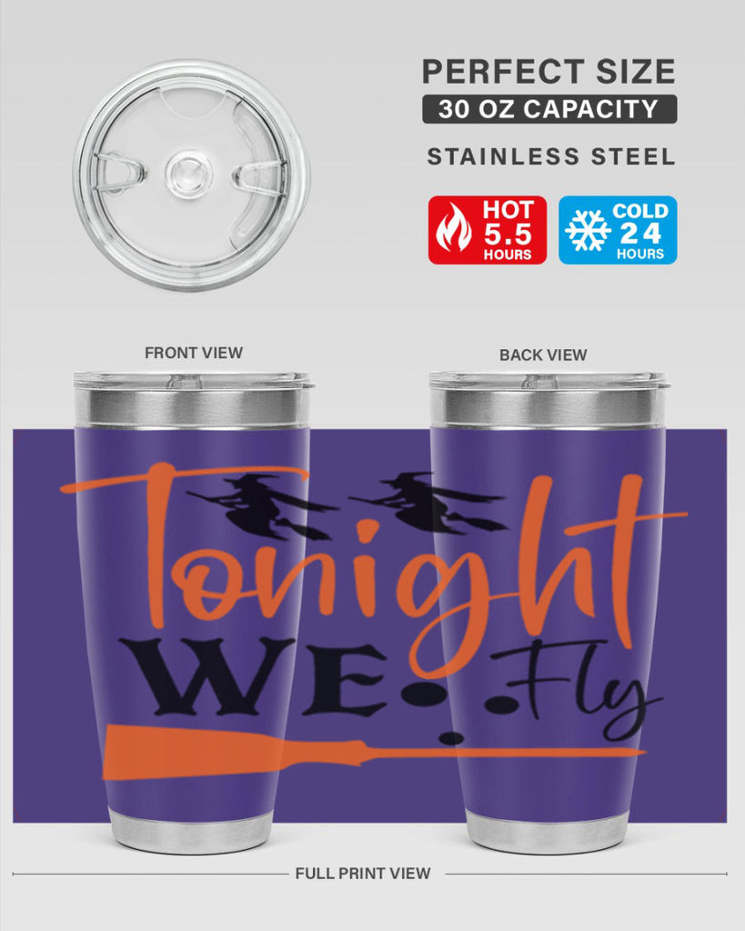 tonight we fly 105#- halloween- Tumbler