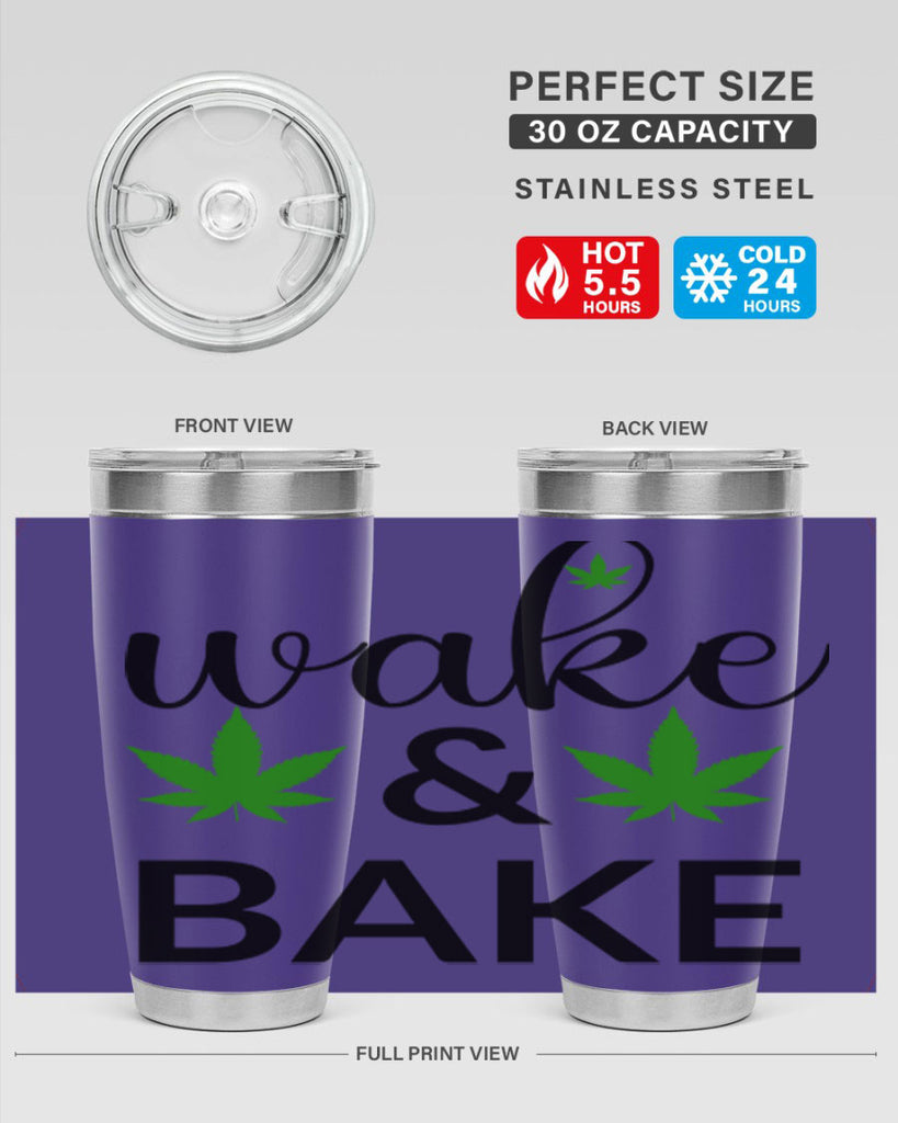 wake and bake 272#- marijuana- Tumbler