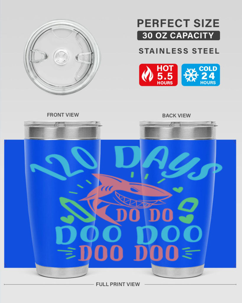 10 120 days shark doo doo 18#- 100 days of school- Tumbler