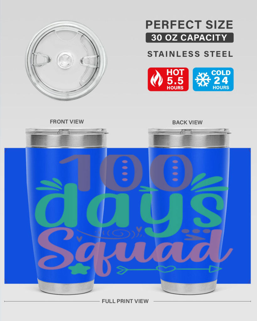 100 days squad 24#- 100 days of school- Tumbler