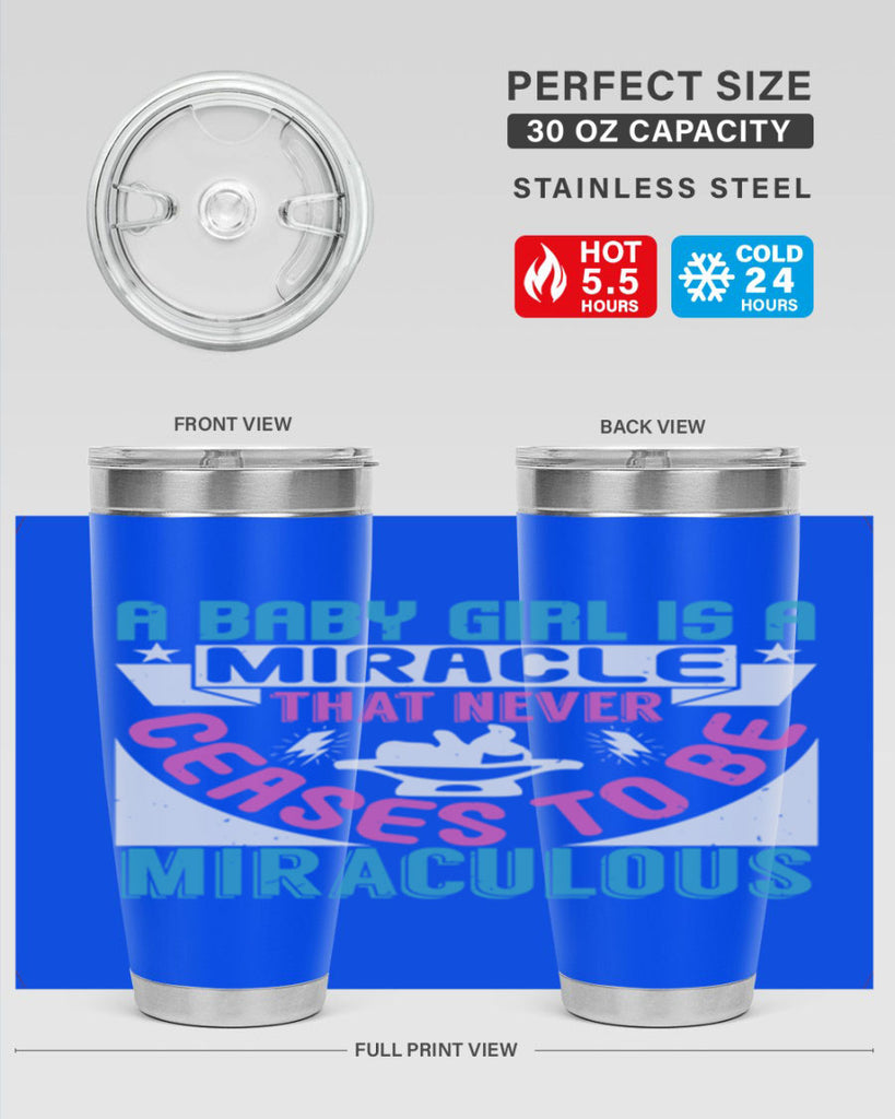 A baby girl is a miracle Style 196#- baby- tumbler