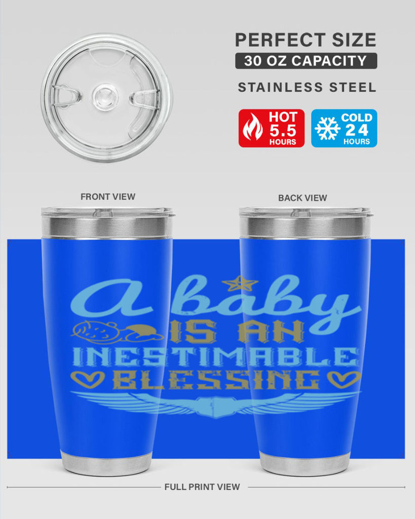 A baby is an inestimable blessing Style 141#- baby- tumbler