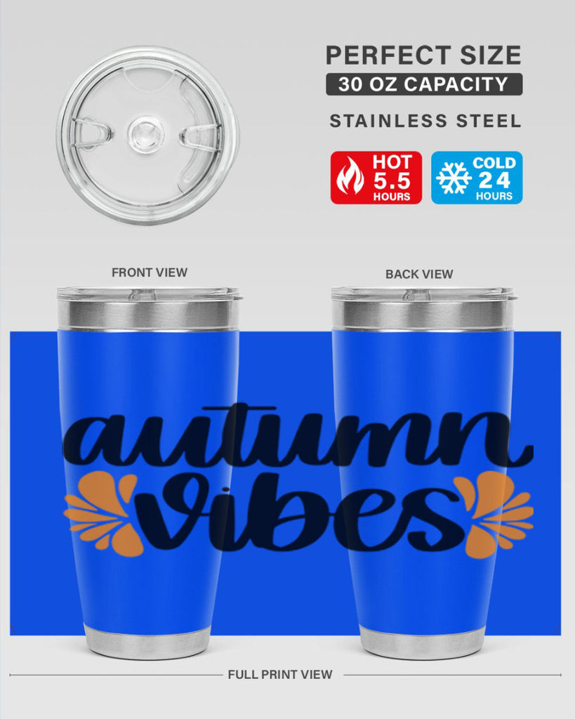 Autumn Vibes 478#- fall- Tumbler