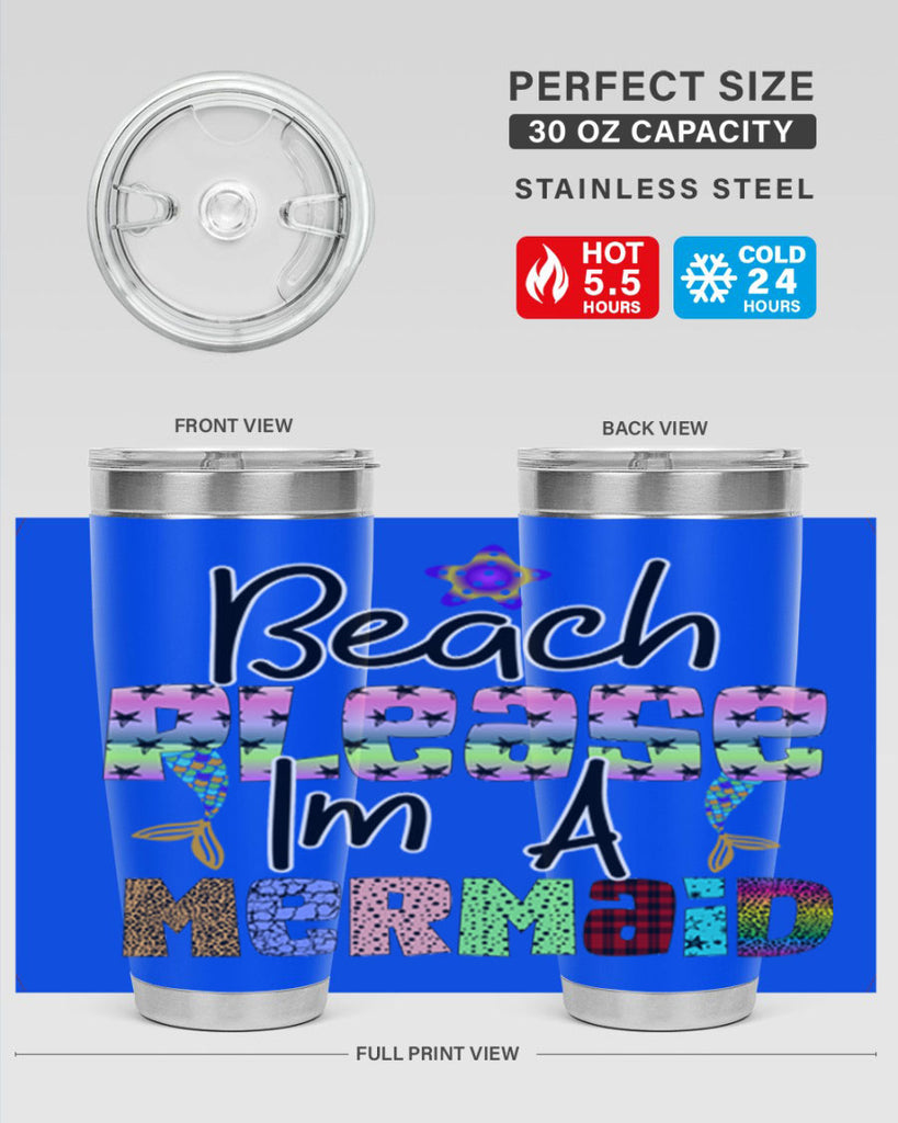 Beach Please Im A Mermaid 59#- mermaid- Tumbler