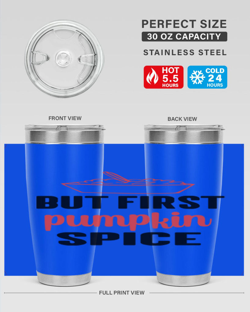But first pumpkin spice 55#- fall- Tumbler