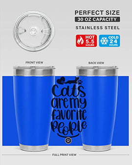 Cats Are My Favorite People Style 89#- cat- Tumbler