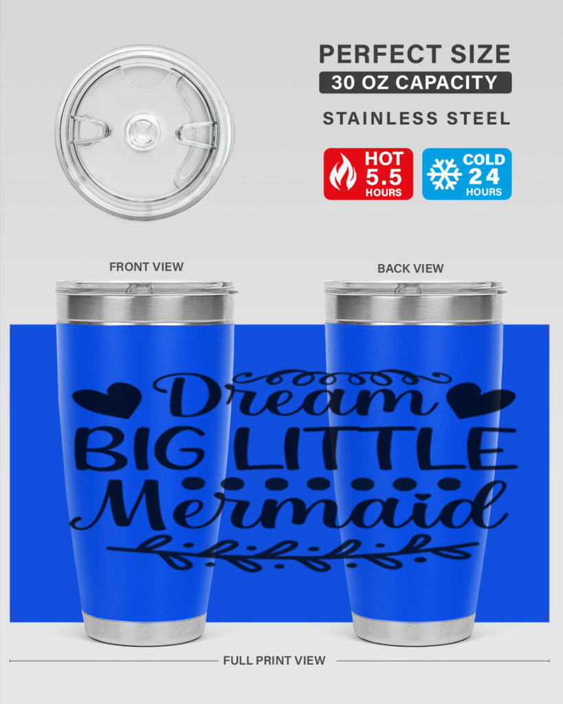 Dream big little mermaid 124#- mermaid- Tumbler