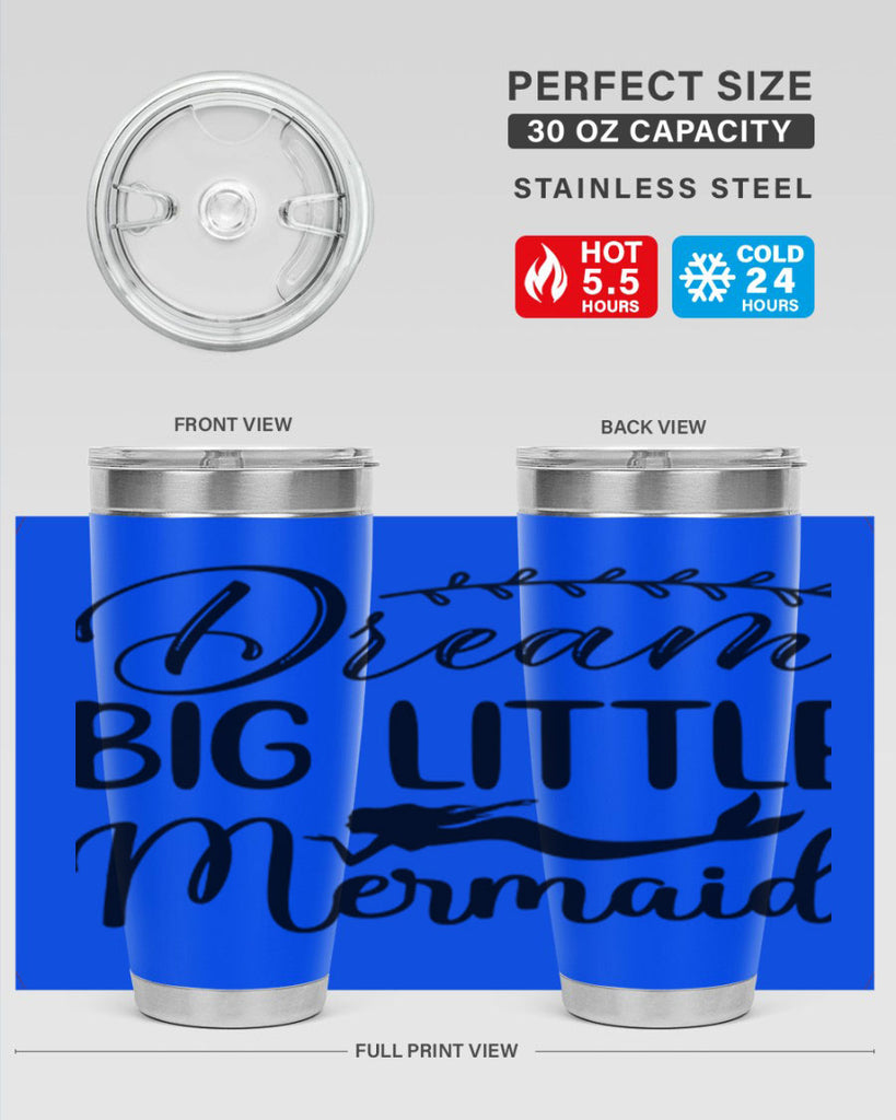 Dream big little mermaid 125#- mermaid- Tumbler