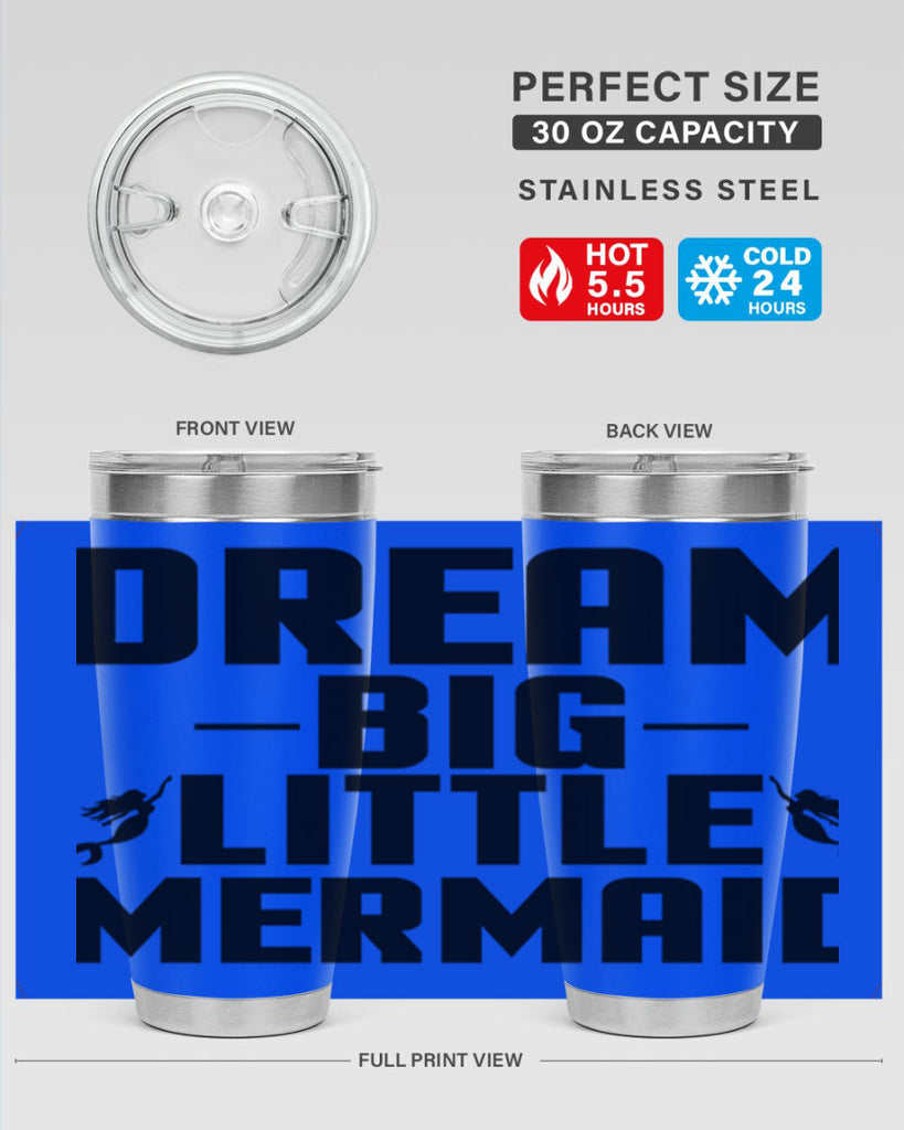 Dream big little mermaid 132#- mermaid- Tumbler