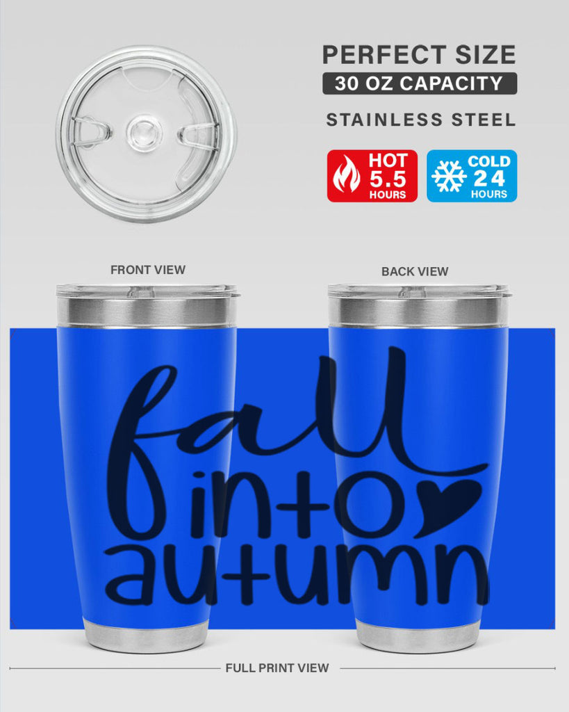 Fall Into Autumn 106#- fall- Tumbler