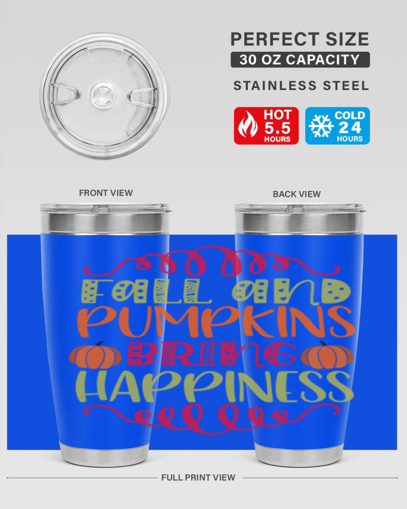 Fall and Pumpkins bring Happiness 86#- fall- Tumbler