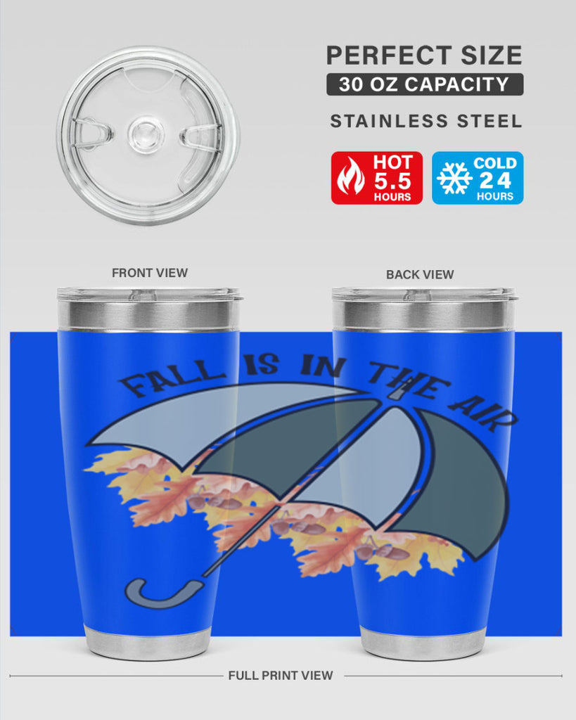Fall is in the air 113#- fall- Tumbler