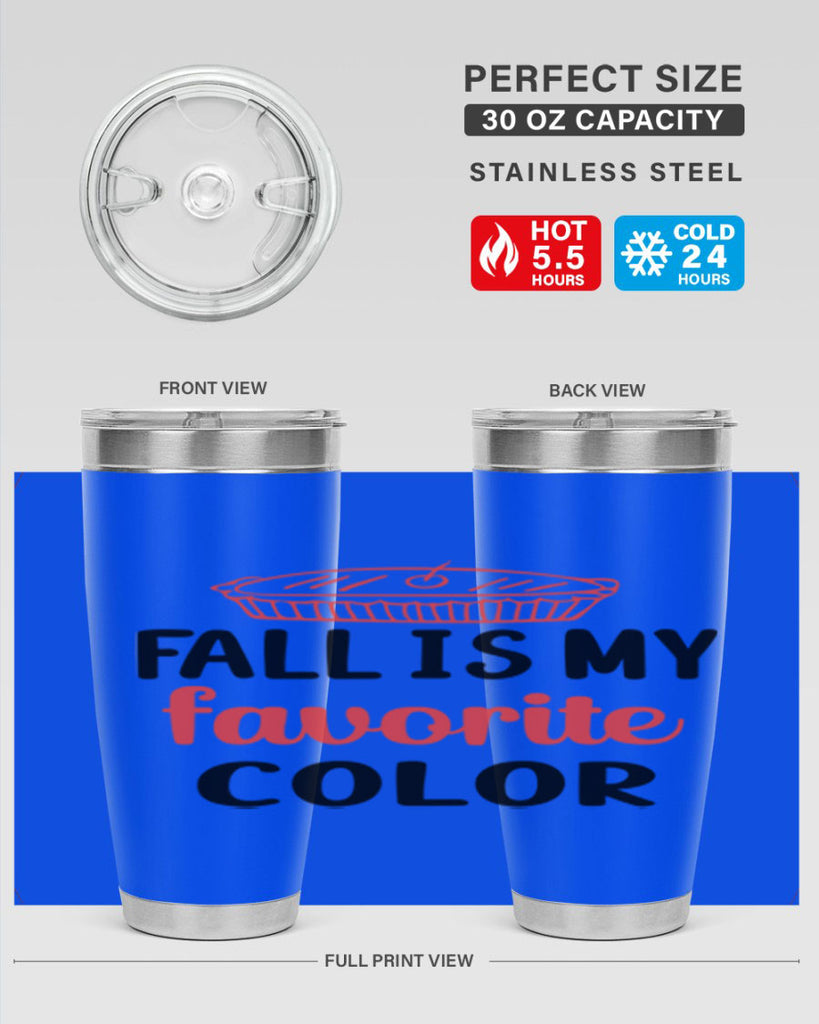 Fall is my favorite color 119#- fall- Tumbler