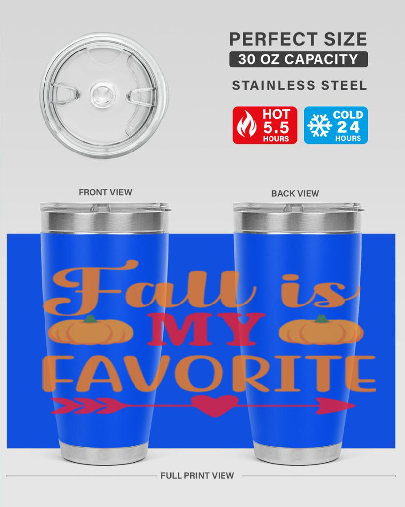 FallisMyFavorite 159#- fall- Tumbler