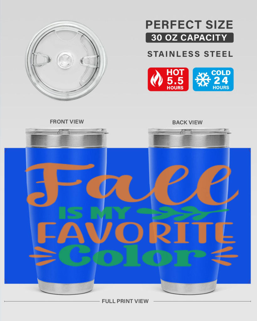 FallisMyFavoriteColor 154#- fall- Tumbler