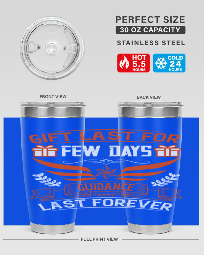 Gift last for few days guidance last forever Style 36#- coaching- tumbler